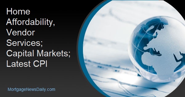 Home Affordability, Vendor Services; Capital Markets; Latest CPI - Vimarsana News