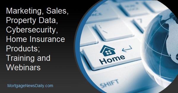 Marketing, Sales, Property Data, Cybersecurity, Home Insurance Products; Training and Webinars - Vimarsana News