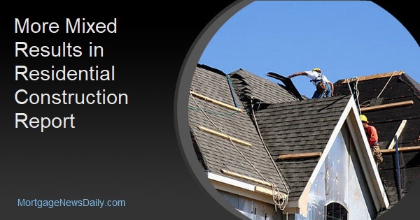 Mixed Results in August Residential Construction Data